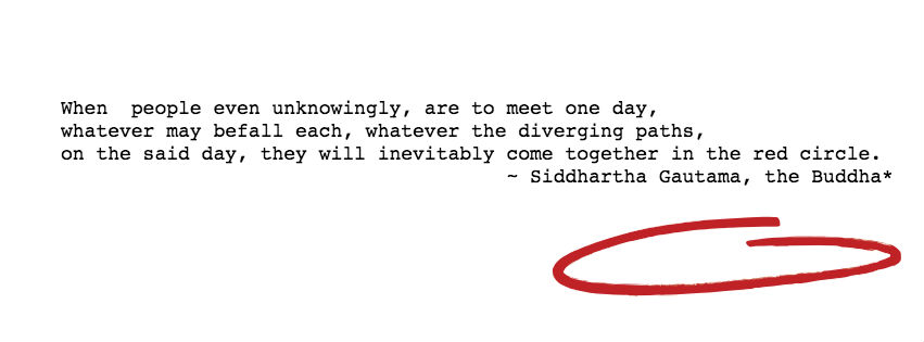 'When People unknowingly meet one day, Red Circle quote attributed wrongly to Buddha'